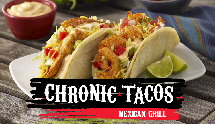 Chronic Tacos Mexican Grill