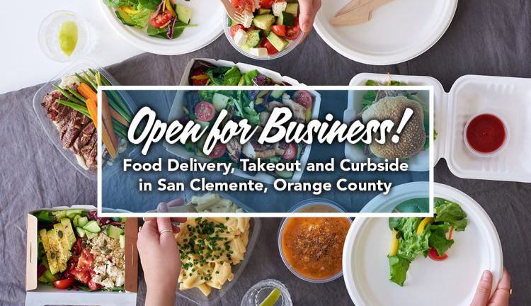 Food Delivery, Takeout and Curbside in San Clemente, Orange County